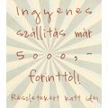 Ingyenes szállítás már 5000 forinttól!