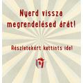 Nyerd vissza megrendelésed árát!